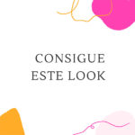 CONSIGUE-ESTE-LOOK COMPRA RECURSOS GRATUITTOS NOELIA UNIK DESIGNS